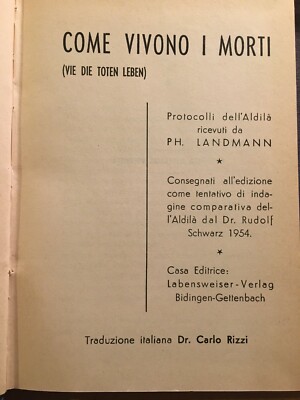 Esoterismo: Protocolli Dell'Aldilà   Come Vivono I Morti (Landmann, Schwarz, 1956)