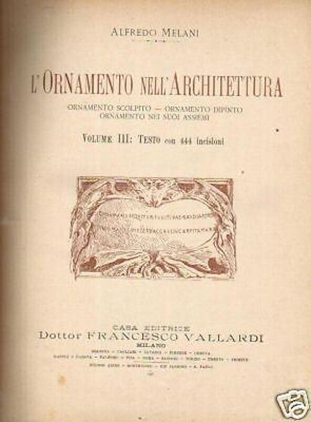 L'Ornamento Nell'Architettura Di Alfredo Melani, 1927