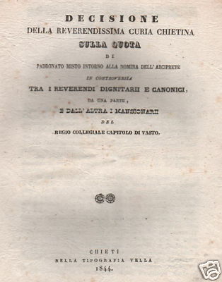 Abruzzo, Vasto, Antica Allegazione, Curia, d'Avalos, 1844