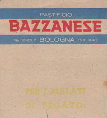 Bologna   Pastificio Bazzanese   Paste E Pastine   Pasta Amina Per Malati Di Fegato