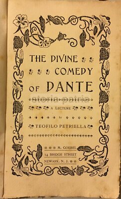 Dante, Divina Commedia, Rara Edizione Americana Di Teofilo Petriella (Circello)