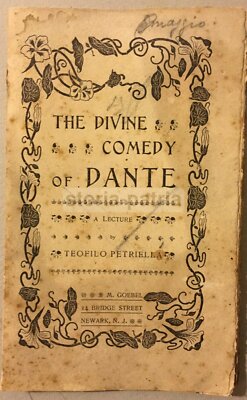 Dante, Divina Commedia, Rara Edizione Americana Di Teofilo Petriella (Circello)