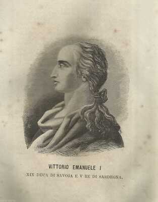 Vittorio Emanuele I, Re Di Sardegna Ritratto Xilografico Della Casata Savoia (XIX Secolo)