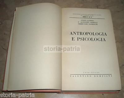 Medicina, Antropologia, Psicologia: Scuole Antropologiche, Criminologia E Lavoro, 1940