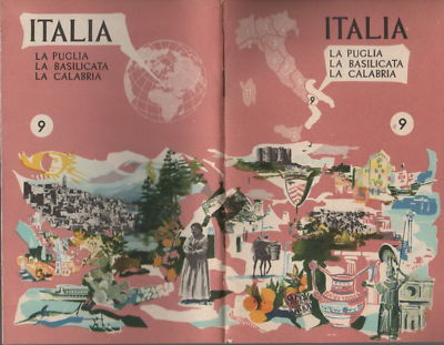 Puglia, Basilicata, Calabria: Storia, Folklore, Turismo (Lecce, Taranto, Potenza, Sila)