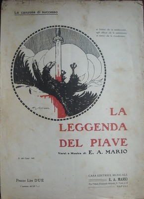 Militaria Grande Guerra: "La Leggenda Del Piave" Musica E Spartito E.A. Mario Scorzon Napoli
