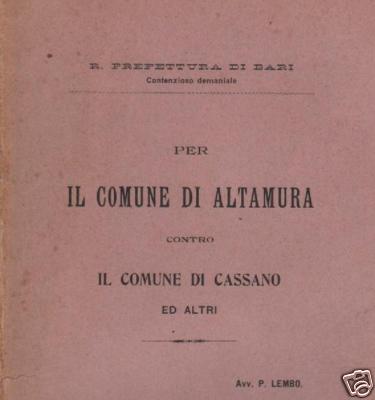 Puglia, Altamura, Cassano: Giuridica, Contenzioso Demaniale   De Luca, Netti, Lembo, 1903