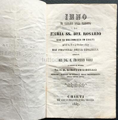 Chieti (Abruzzo): Inno Devozionale Per La Festa Del Rosario Francesco Vicoli E Giuseppe Liberali (1847)