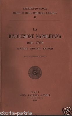 Benedetto Croce, La Rivoluzione Napoletana Del 1799