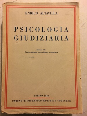 Enrico Altavilla: Psicologia Giudiziaria (1949)