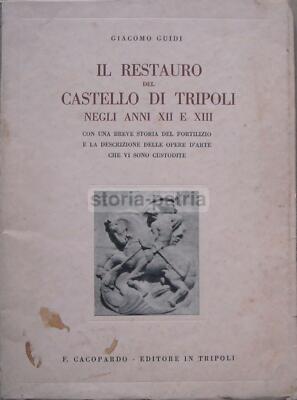 Il Restauro Del Castello Di Tripoli (1935)
