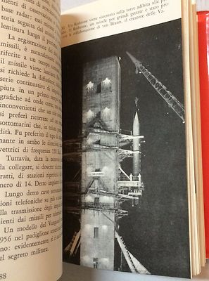 Missili E Satelliti: Prime Tappe Dell'Astronautica   C. Mennella