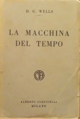 H.G. Wells, La Macchina Del Tempo