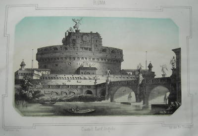 Lazio, Roma, Castel Sant'Angelo: Veduta Antica. Litografia A Colori, XIX Secolo.