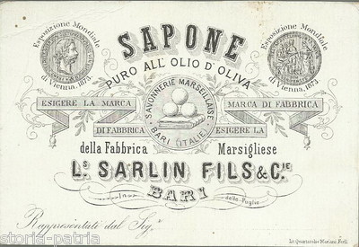 Puglia, Bari: Olio d'Oliva, Sapone, Fabbrica Marsigliese Sarlin   Pubblicitaria, Forlì