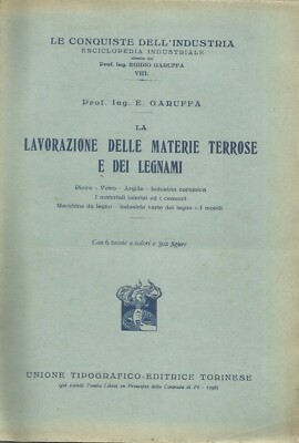 Industria Del Legno, Macchinari, Vetro, Argille, Ceramica, Laterizi, Cemento E Pietre