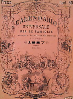 Almanacco Calendario Per L'Anno 1887: Africa, Firenze, Alpinismo, Pasteur, Campidoglio E Ricettario