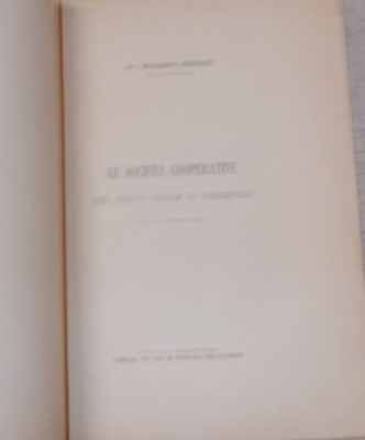 Economia Giuridica: Le Società Cooperative Nel Nuovo Codice Di Commercio Deodati, Venezia, 1884