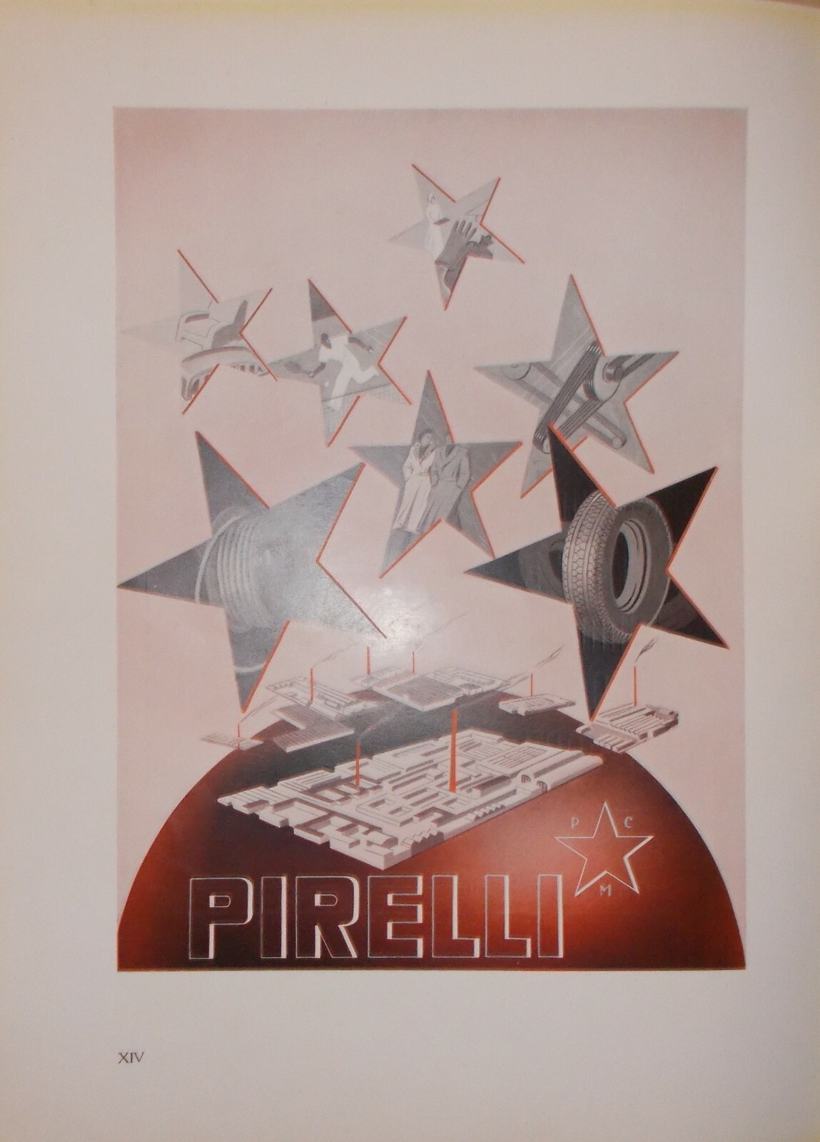 Arte Grafica Pubblicitaria Pirelli: Gomme, Pneumatici E Officine Galileo, 1940
