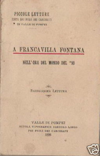 Puglia, Salento, Francavilla Fontana, Pompei, Bartolo Longo, 1898