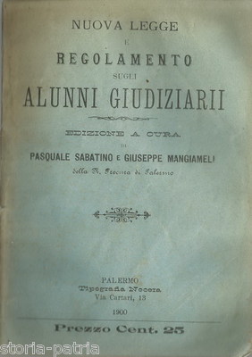 Nuova Legge E Regolamento Sugli Alunni Giudiziarii (Palermo, 1900)