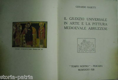 Il Giudizio Universale In Arte E La Pittura Medioevale Abruzzese Di Gerardo Rasetti, 1935