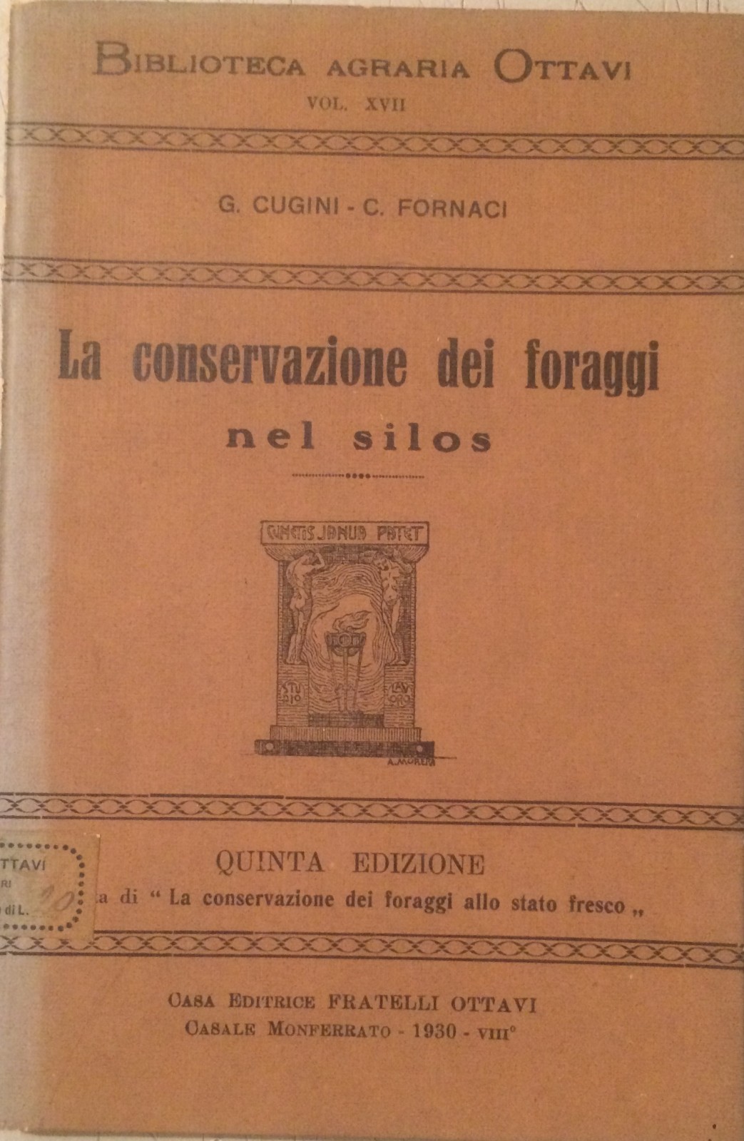 Agraria, Agricoltura: Foraggi In Fosse E Silos (Crema, Varano Borghi, Cascinette), 1930