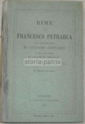 Letteratura Italiana: Rime Di Francesco Petrarca, Interpretate Da Giacomo Leopardi