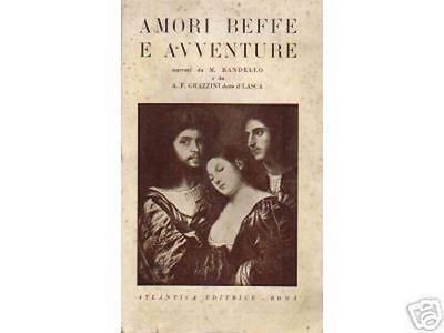 Amori Beffe Avventure: Curiosità Del '500