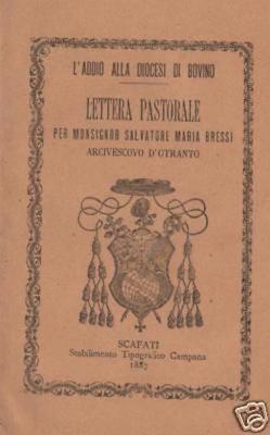 Puglia, Bovino, Otranto: Lettera Pastorale Di Salvatore Maria Bressi, 1887