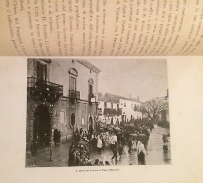 Basilicata: Venosa, Melfi, Nusco. Ingresso Solenne Del Vescovo Felice Del Sordo, 1908