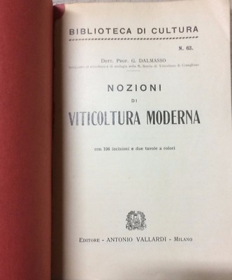 Nozioni Di Viticoltura Moderna (G. Dalmasso, 1939)