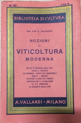 Nozioni Di Viticoltura Moderna (G. Dalmasso, 1939)