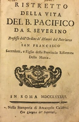 Marche, Pacifico Da Sanseverino: Agiografia, Antica Edizione Casaletti, 1786