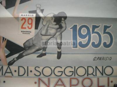 Napoli: Turismo E Sport, Primavera Napoletana   Ciclismo, Ippica, Scherma, Lotta, Auto, 1955