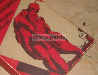 Niente Di Nuovo Sul Fronte Occidentale   Erich Maria Remarque   Mondadori, 1945