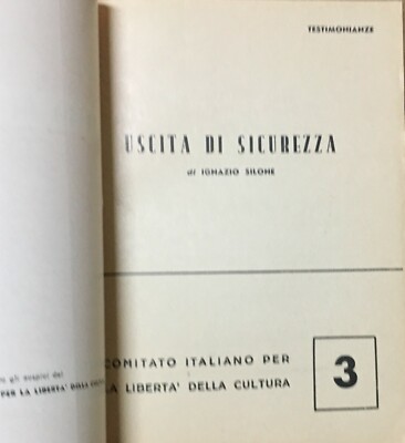 Ignazio Silone, Uscita Di Sicurezza   Roma, 1952