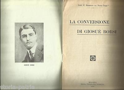 Toscana, Livorno: Giosuè Borsi, "La Conversione". Roberto Da Nove, Carducci, Ritratto.
