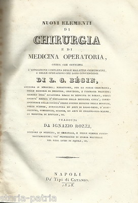 Nuovi Elementi Di Chirurgia E Di Medicina Operatoria, 1828