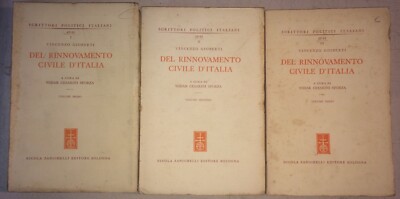 Politica Italiana: Gioberti   Rinnovamento Civile. Cesarini Sforza, Tre Volumi, 1943
