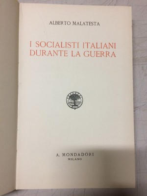 I Socialisti Italiani Durante La Guerra (1926)   Alberto Malatesta
