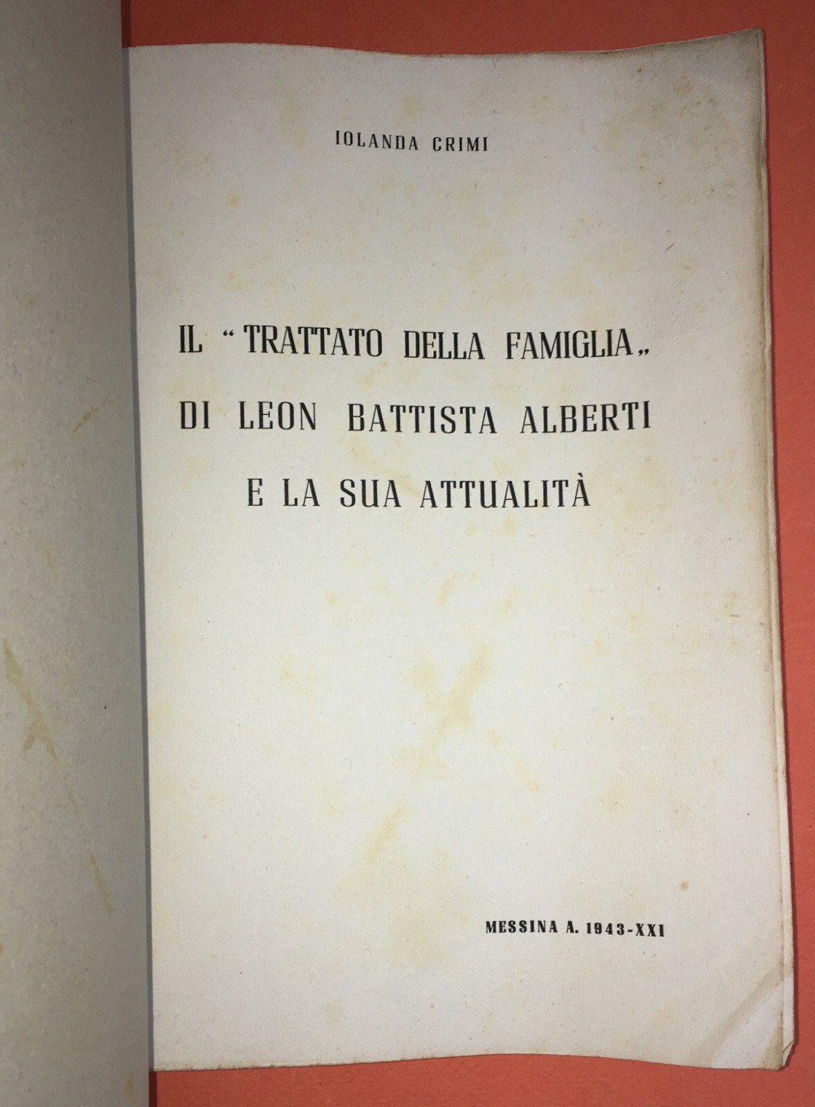 Pedagogia E Famiglia In Leon Battista Alberti Iolanda Crimi, Messina, 1943