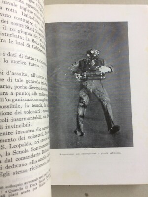Decima Flottiglia MAS: Dalle Origini All'Armistizio J. Valerio Borghese (1950)