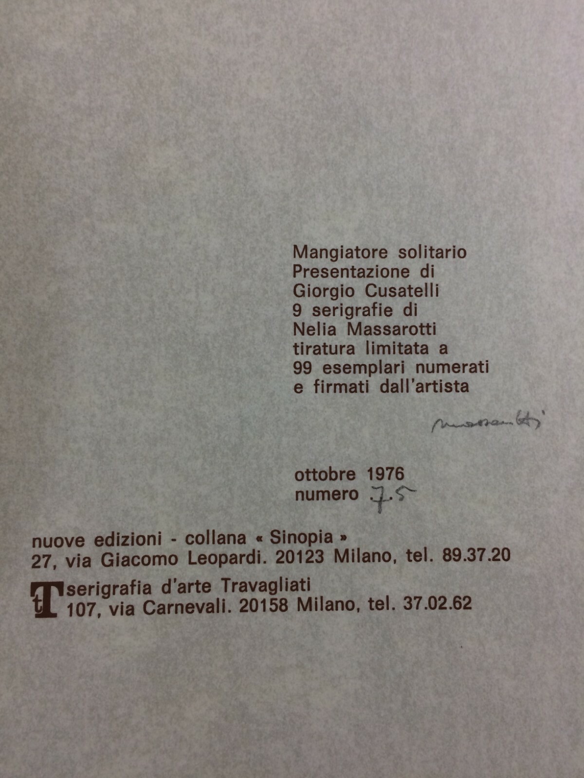 Nelia Massarotti, Mangiatore Solitario. Raccolta Di 9 Serigrafie Originali, 1976