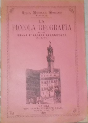 Achille Monaco, La Piccola Geografia: Napoli, Geologia E Astronomia (1890)