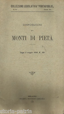 Disposizioni Sui Monti Di Pietà, Legge Zanardelli, 1898