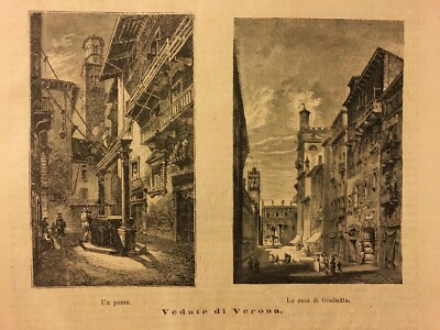 Veneto, Verona: Due Vedute Architettoniche Con Pozzo E Casa Di Giulietta. Antica Stampa Xilografica