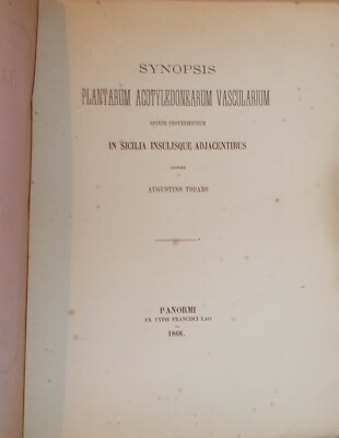 Storia Naturale Botanica: Sicilia   Todaro. Antica Edizione, Palermo, Lao, 1866