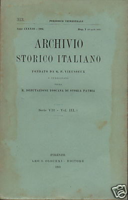 Archivio Storico Italiano, 1932: Storia Della Toscana, Prato, Lucca, Mazzini