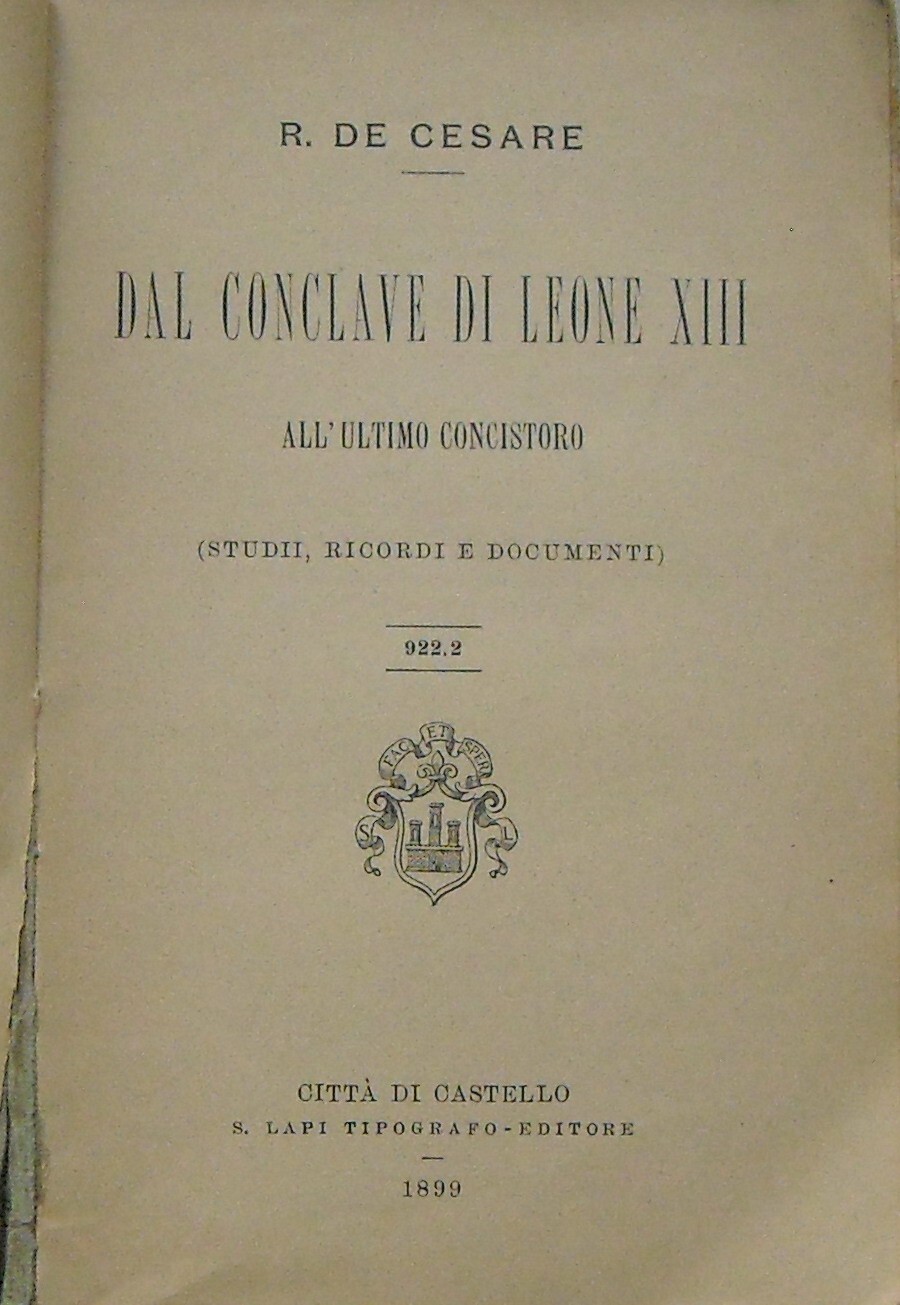 Storia Del Papato: Leone XIII, Conclave E Concistoro Con Mappe Del Vaticano, 1899